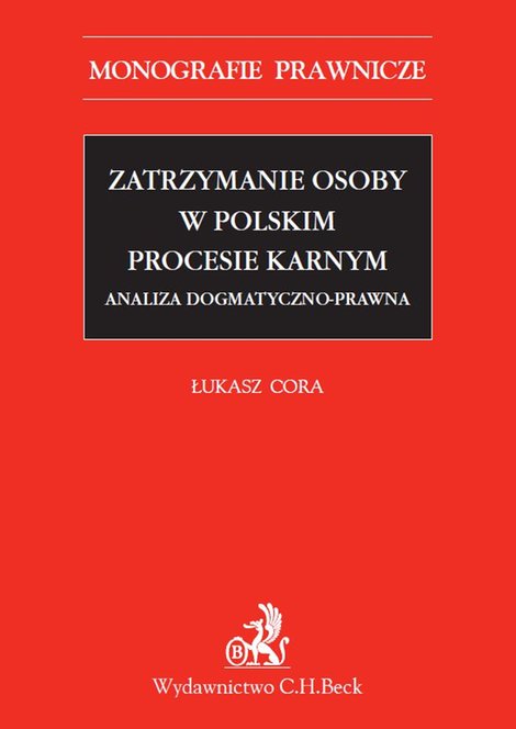 ebooki: Zatrzymanie osoby w polskim procesie karnym &ndash; ebook