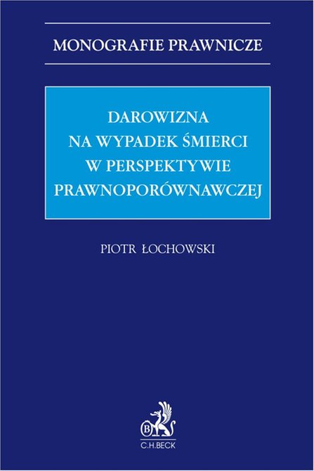 ebooki: Darowizna na wypadek śmierci w perspektywie prawnopor&oacute;wnawczej &ndash; ebook