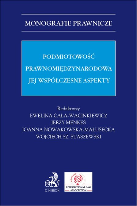 ebooki: Podmiotowość prawnomiędzynarodowa. Jej współczesne aspekty – ebook
