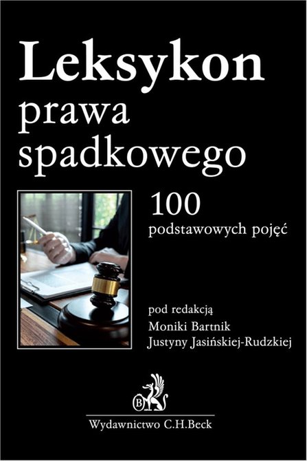 ebooki: Leksykon prawa spadkowego. 100 podstawowych pojęć &ndash; ebook