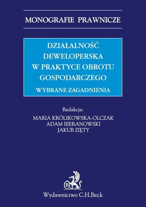 ebooki: Działalność deweloperska w praktyce obrotu gospodarczego. Wybrane zagadnienia &ndash; ebook