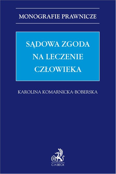 ebooki: Sądowa zgoda na leczenie człowieka &ndash; ebook