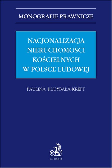 ebooki: Nacjonalizacja nieruchomości kościelnych w Polsce Ludowej &ndash; ebook