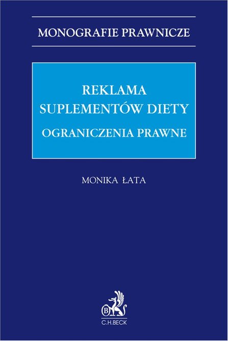 ebooki: Reklama suplement&oacute;w diety. Ograniczenia prawne &ndash; ebook