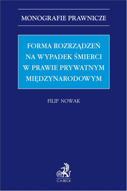 ebooki: Forma rozrządzeń na wypadek śmierci w prawie prywatnym międzynarodowym &ndash; ebook
