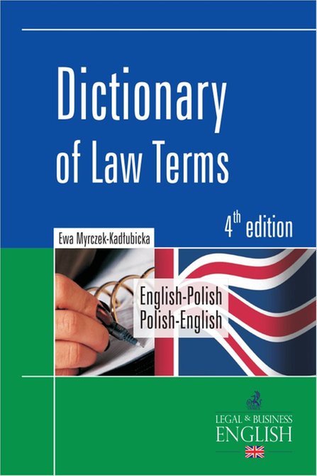 ebooki: Dictionary of Law Terms. Słownik terminologii prawniczej. English-Polish/Polish-English &ndash; ebook