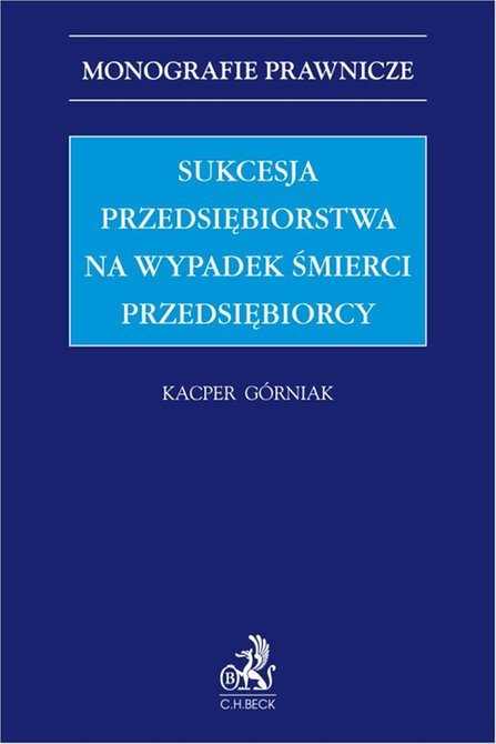 ebooki: Sukcesja przedsiębiorstwa na wypadek śmierci przedsiębiorcy &ndash; ebook