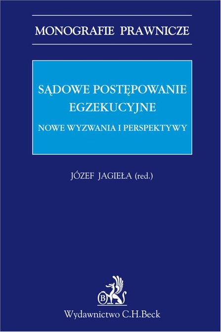 ebooki: Sądowe postępowanie egzekucyjne. Nowe wyzwania i perspektywy &ndash; ebook