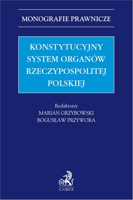ebooki: Konstytucyjny system organ&oacute;w Rzeczypospolitej Polskiej &ndash; ebook
