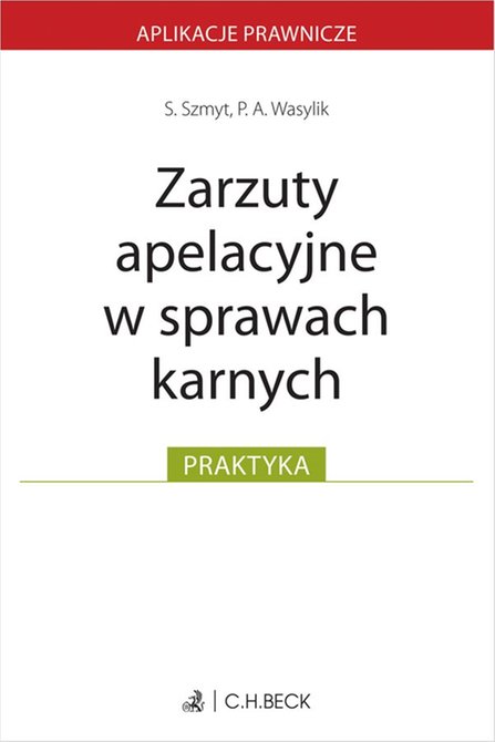 ebooki: Zarzuty apelacyjne w sprawach karnych &ndash; ebook