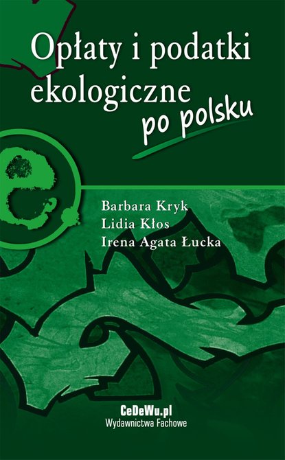 ebooki: Opłaty i podatki ekologiczne po polsku &ndash; ebook