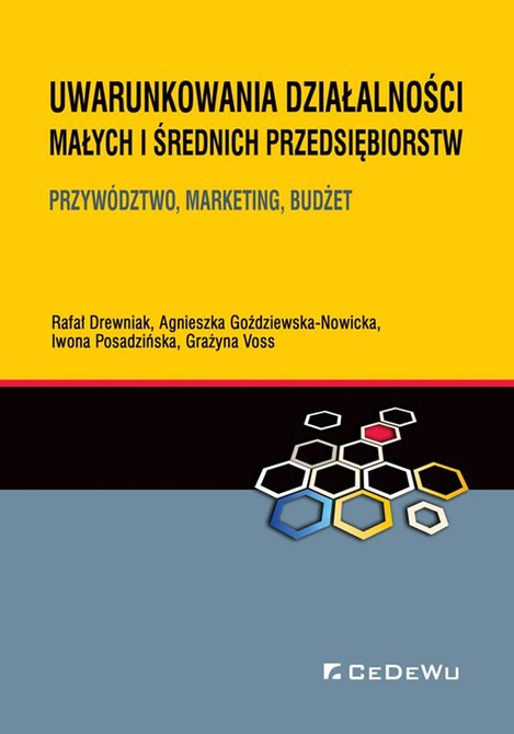 ebooki: Uwarunkowania działalności małych i średnich przedsiębiorstw. Przyw&oacute;dztwo, marketing, budżet &ndash; ebook