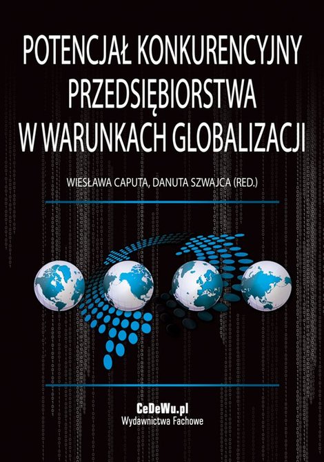 ebooki: Potencjał konkurencyjny przedsiębiorstwa w warunkach globalizacji – ebook