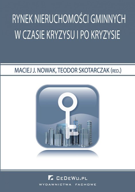 ebooki: Rynek nieruchomości gminnych w czasie kryzysu i po kryzysie &ndash; ebook