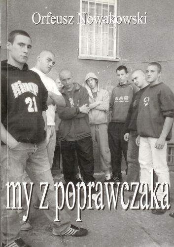 ebooki: My z poprawczaka &ndash; ebook