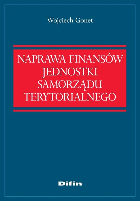ebooki: Naprawa finans&oacute;w jednostki samorządu terytorialnego &ndash; ebook