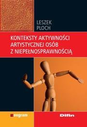 ebooki: Konteksty aktywności artystycznej os&oacute;b z niepełnosprawnością &ndash; ebook