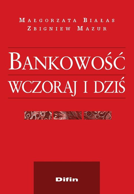 ebooki: Bankowość wczoraj i dziś &ndash; ebook