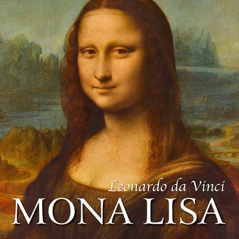 audiobooki: Leonardo da Vinci. Mona Lisa i inne dzieła mistrza – audiobook