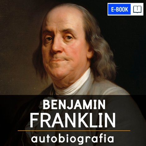 ebooki: Benjamin Franklin. Autobiografia &ndash; ebook