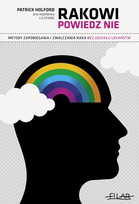 ebooki: Rakowi powiedz NIE. Metody zapobiegania i zwalczania raka bez udziału lekarstw. &ndash; ebook