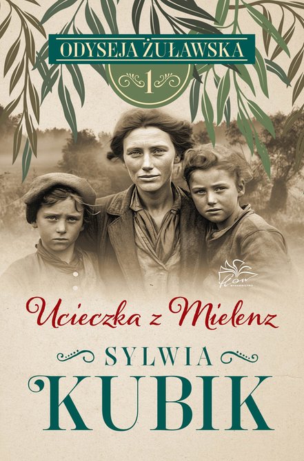 ebooki: Odyseja żuławska. Tom 1. Ucieczka z Mielenz &ndash; ebook