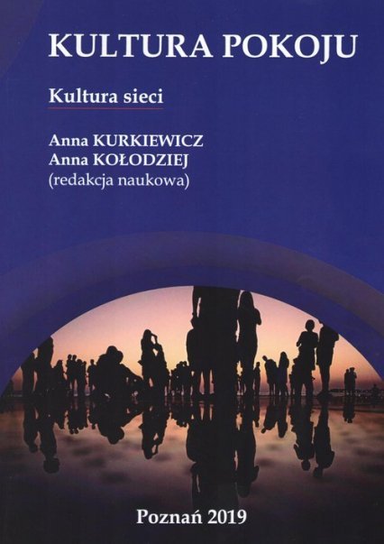 ebooki: Kultura Pokoju. Kultura Sieci – ebook