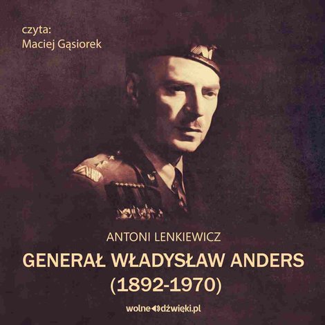 audiobooki: Generał Władysław Anders &ndash; audiobook