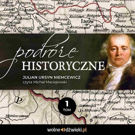 audiobooki: Podróże historyczne. Tom 1 – audiobook