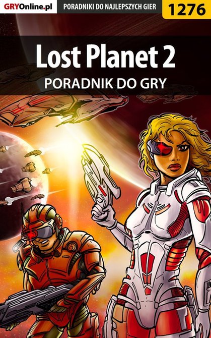 ebooki: Lost Planet 2 - poradnik do gry &ndash; ebook