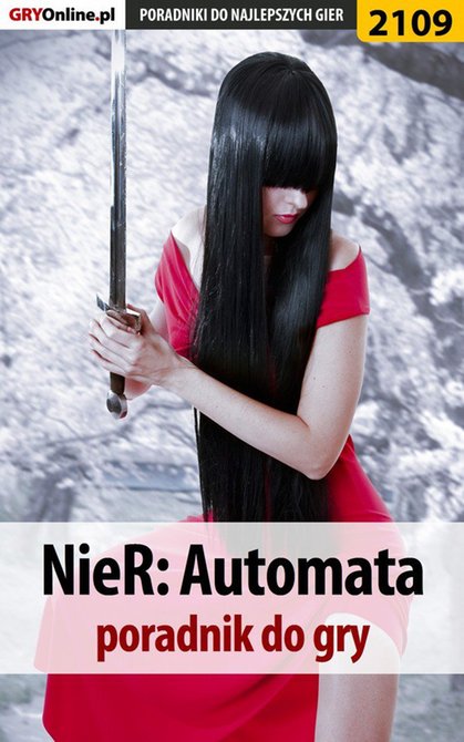ebooki: NieR Automata - poradnik do gry &ndash; ebook
