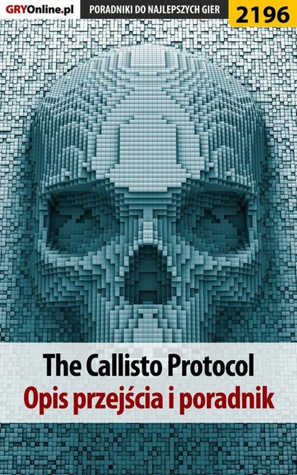 ebooki: The Callisto Protocol. Poradnik do gry &ndash; ebook