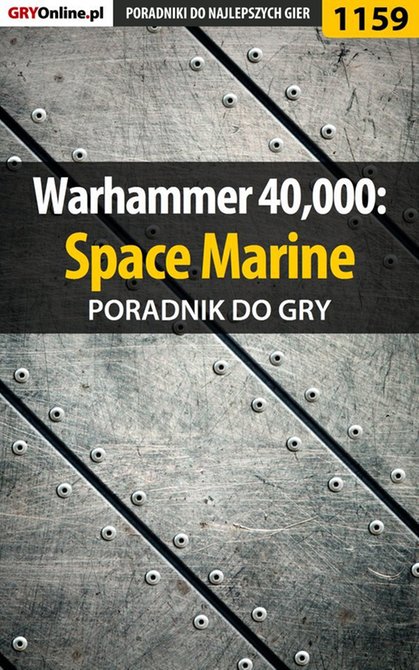 ebooki: Warhammer 40,000: Space Marine - poradnik do gry &ndash; ebook