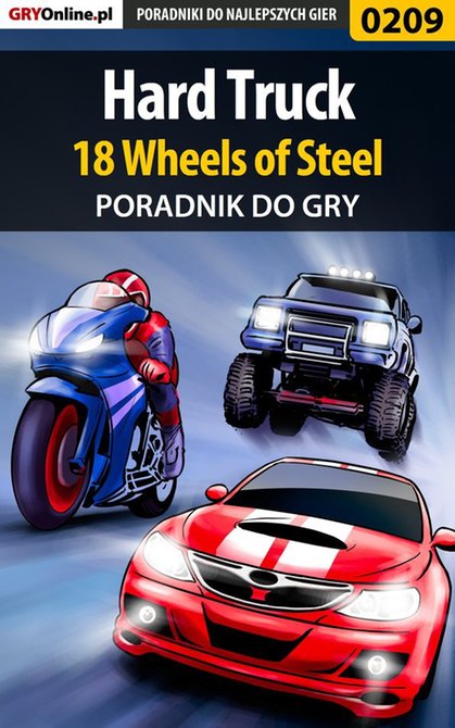 ebooki: Hard Truck 18 Wheels of Steel - poradnik do gry &ndash; ebook