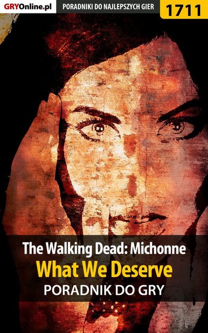 ebooki: The Walking Dead: Michonne - What We Deserve - poradnik do gry &ndash; ebook