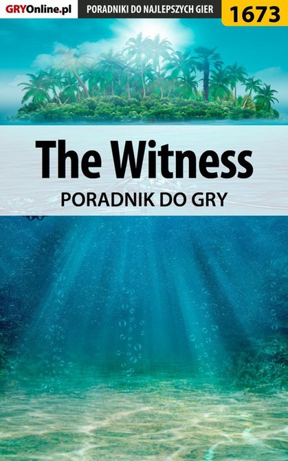 ebooki: The Witness - poradnik do gry &ndash; ebook