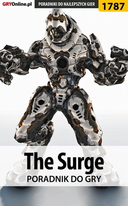 ebooki: The Surge - poradnik do gry &ndash; ebook