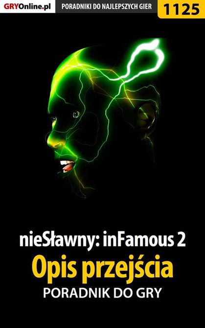 ebooki: nieSławny: inFamous 2 - opis przejścia - poradnik do gry &ndash; ebook