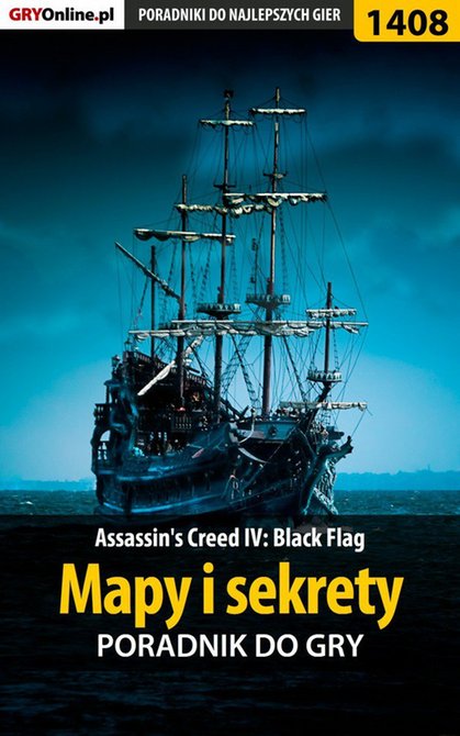 ebooki: Assassin's Creed IV: Black Flag - mapy i sekrety &ndash; ebook