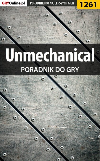 ebooki: Unmechanical - poradnik do gry &ndash; ebook