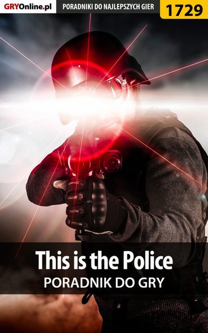 ebooki: This is the Police - poradnik do gry &ndash; ebook
