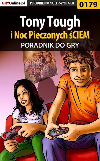 ebooki: Tony Tough i Noc Pieczonych śCIEM - poradnik do gry &ndash; ebook