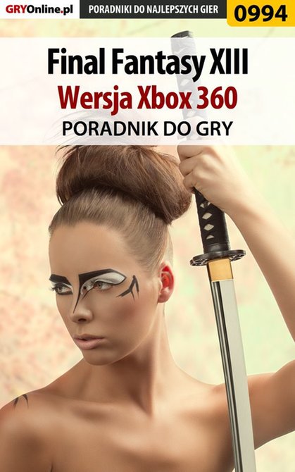 ebooki: Final Fantasy XIII - Xbox 360 - poradnik do gry &ndash; ebook