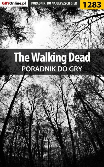 ebooki: The Walking Dead - poradnik do gry &ndash; ebook