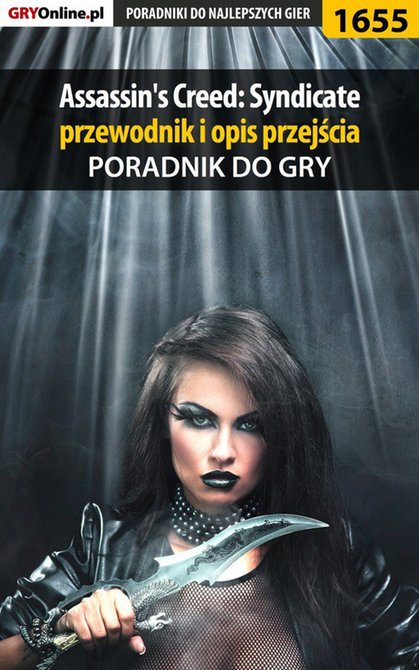 ebooki: Assassin's Creed: Syndicate - przewodnik i opis przejścia &ndash; ebook