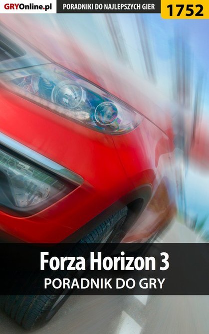 ebooki: Forza Horizon 3 - poradnik do gry – ebook