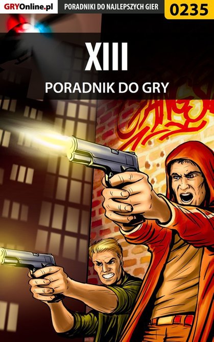 ebooki: XIII - poradnik do gry &ndash; ebook