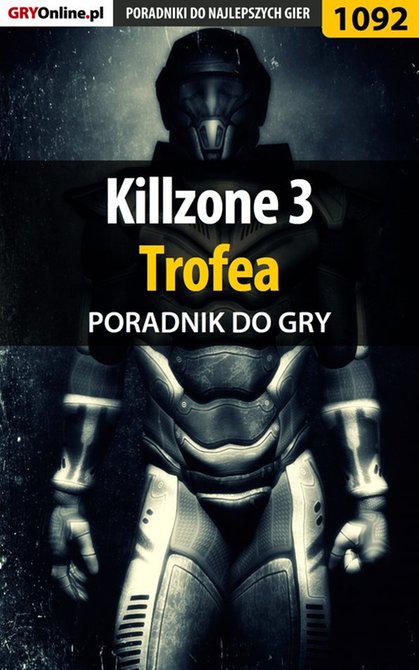 ebooki: Killzone 3 - Trofea - poradnik do gry &ndash; ebook