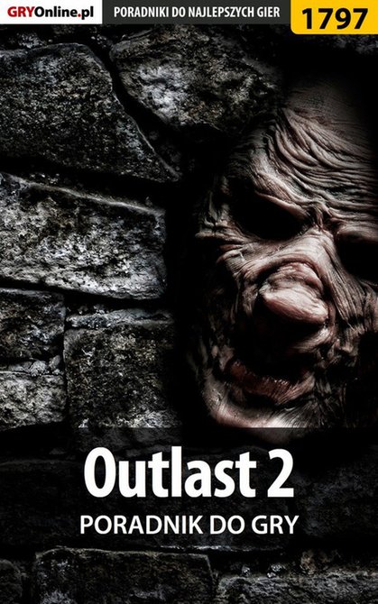 ebooki: Outlast 2 - poradnik do gry &ndash; ebook