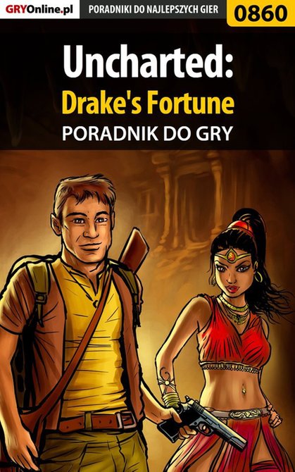 ebooki: Uncharted: Drake's Fortune - poradnik do gry &ndash; ebook